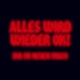 Broilers Alles wird wieder Ok