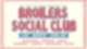 Broilers Social CLub