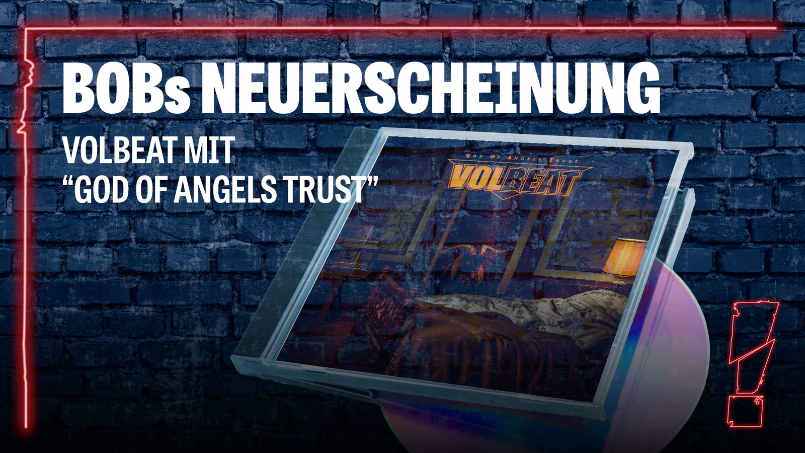 BOBs Neuerscheinung Volbeat mit "God Of Angels Trust" 