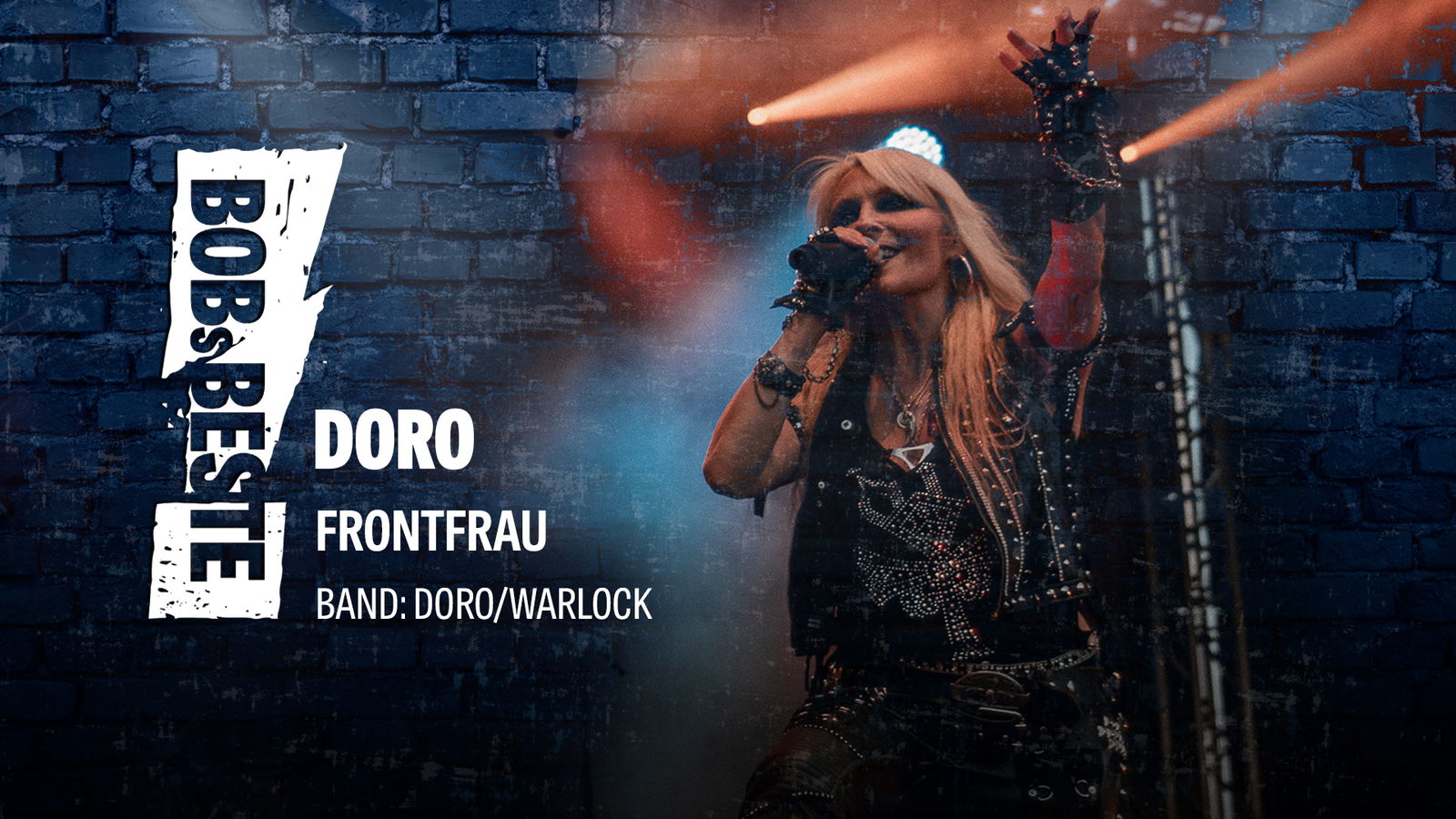 BOBs Beste Forntfrauen: Doro