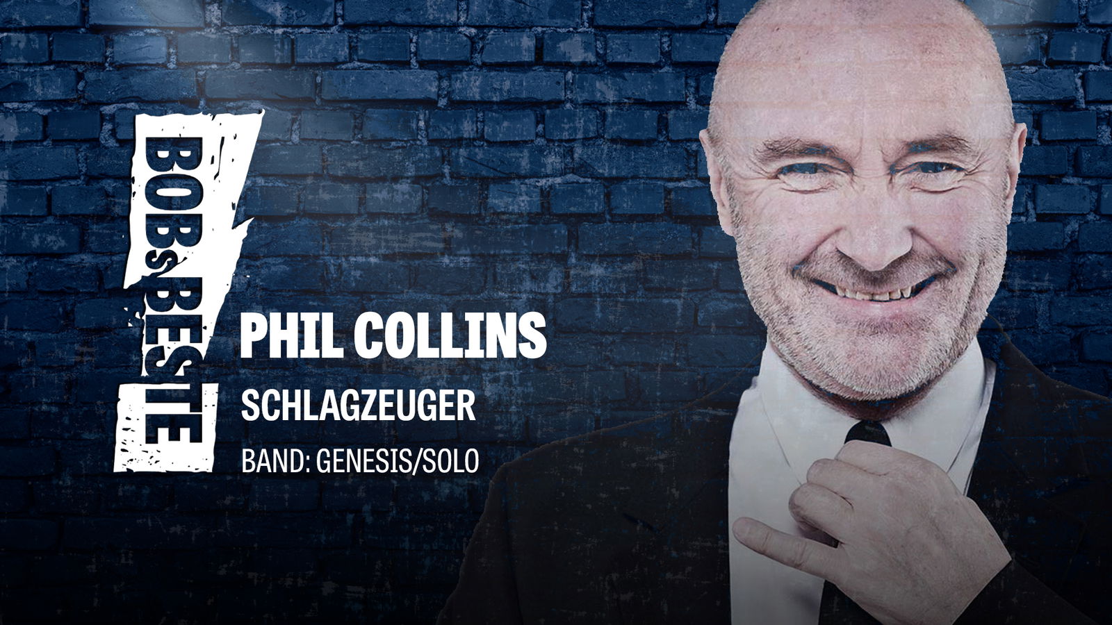 BOBs Beste in der Kategorie Schlagzeuger: Phil Collins