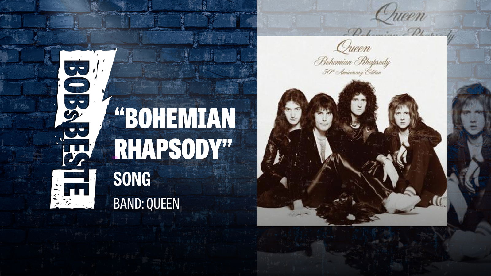 BOBs Beste in der Kategorie Bester Rocksong: "Bohemian Rhapsody" von Queen