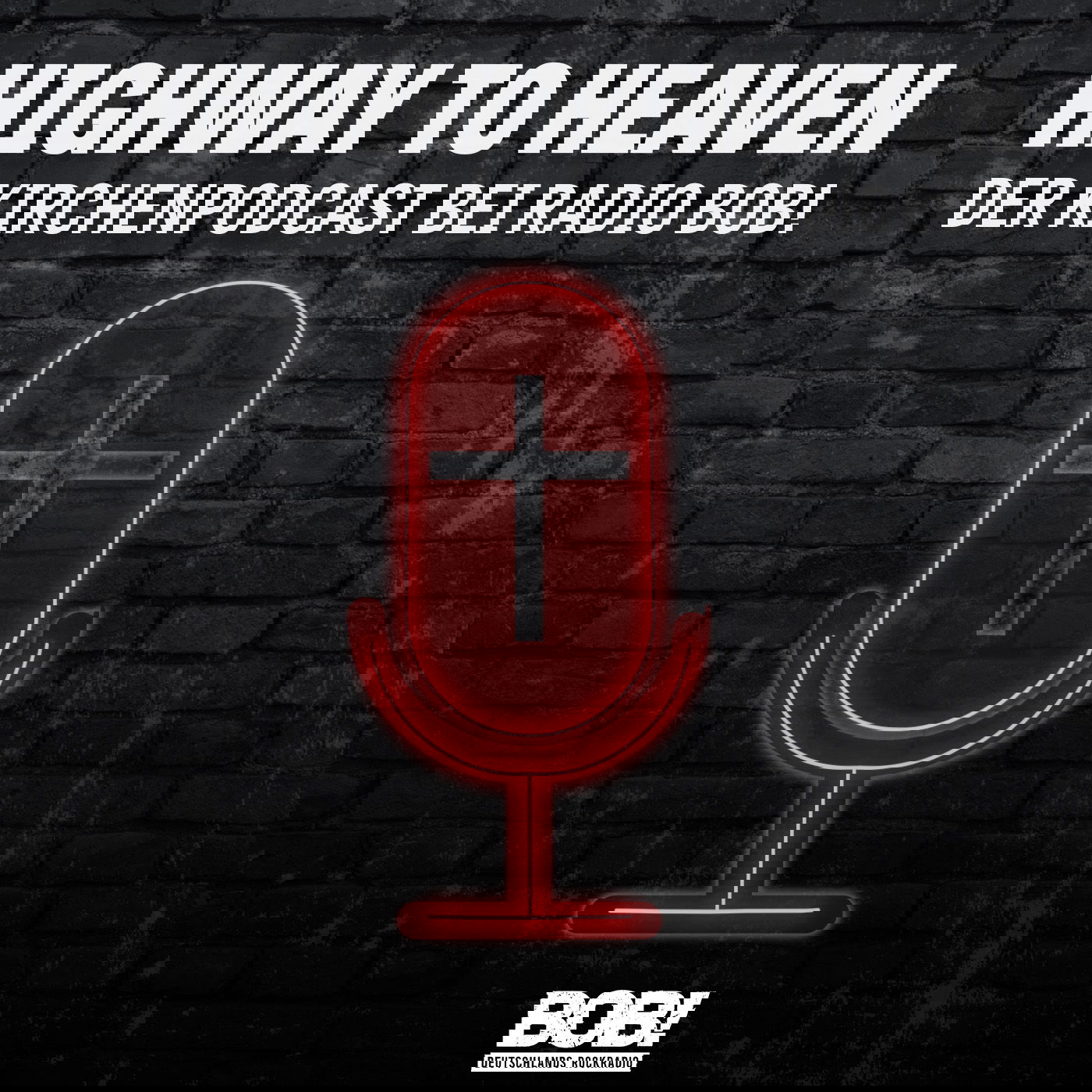 Highway to Heaven – der Kirchenpodcast bei RADIO BOB!