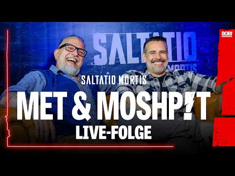 Met & Moshpit - LIVE! (#124) | Met & Moshpit: Der Mittelalter-Rock Podcast mit @saltatiomortis