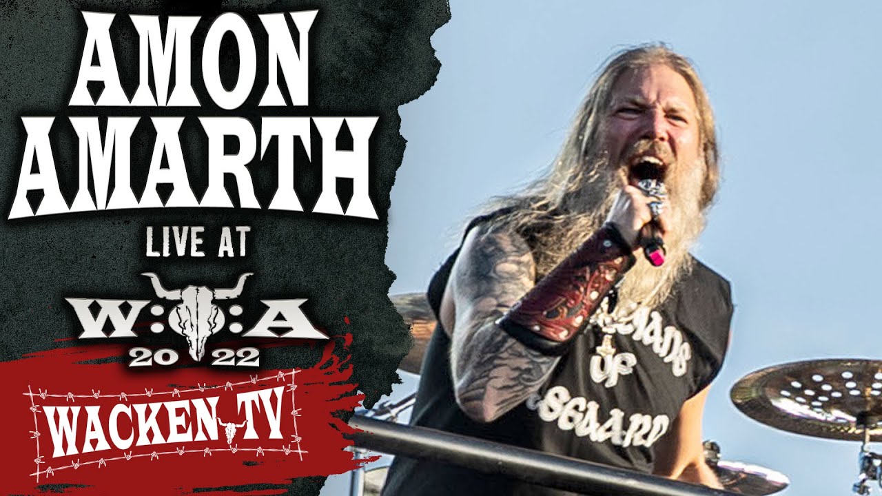 Amon Amarth - Live at Wacken Open Air 2022