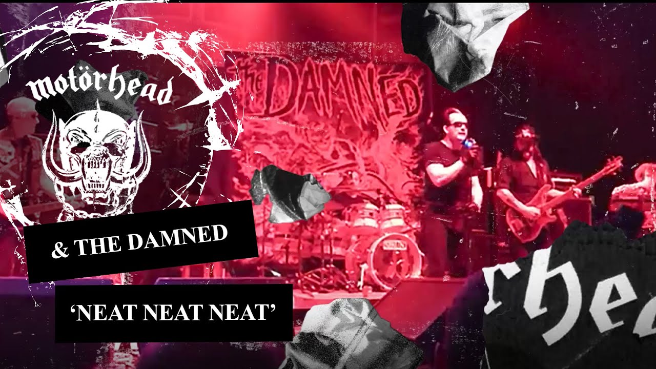 Motörhead & The Damned – Neat Neat Neat