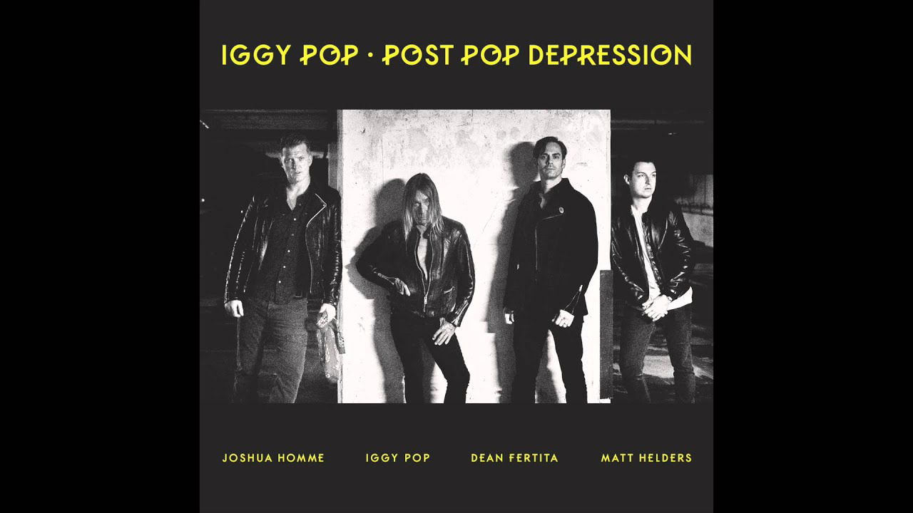 Iggy Pop - Gardenia | #PostPopDepression