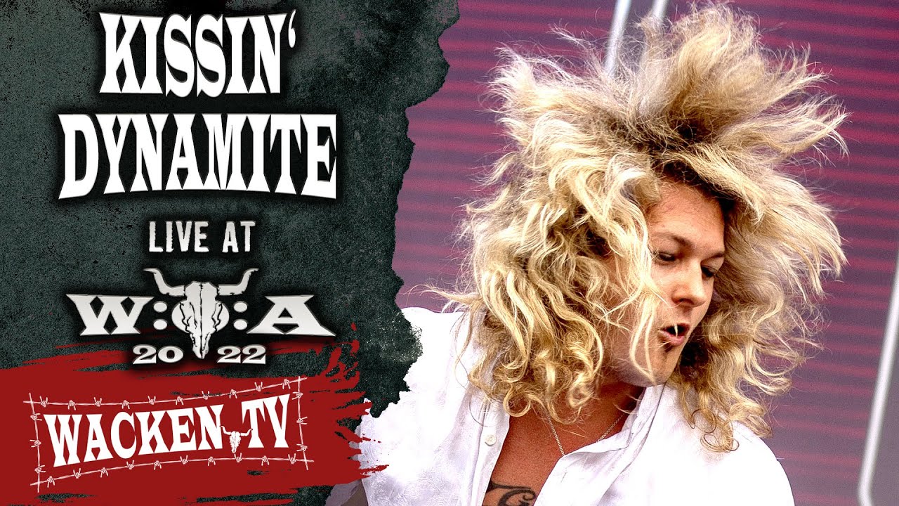 Kissin' Dynamite - You're not Alone - Live at Wacken Open Air 2022