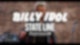 First Teaser - Billy Idol: State Line – Live From Hoover Dam
