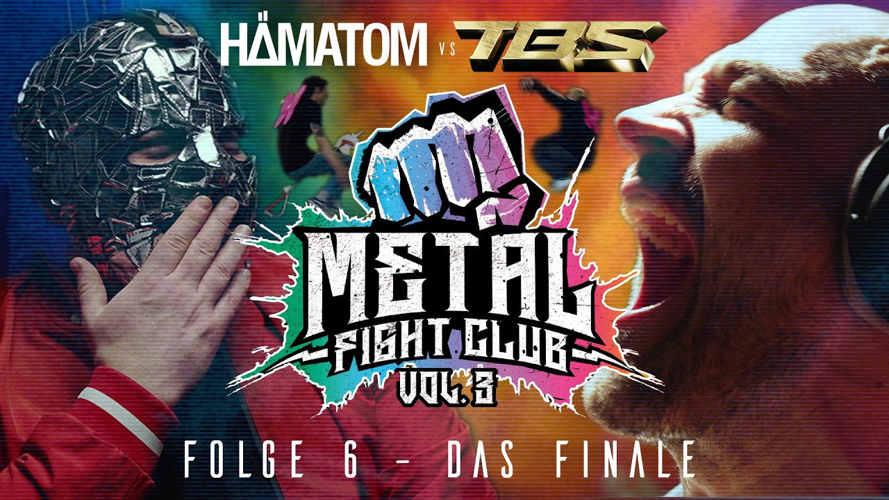HÄMATOM vs. TBS | Metal Fight Club Vol. 3 - Folge 6 - Staffelfinale