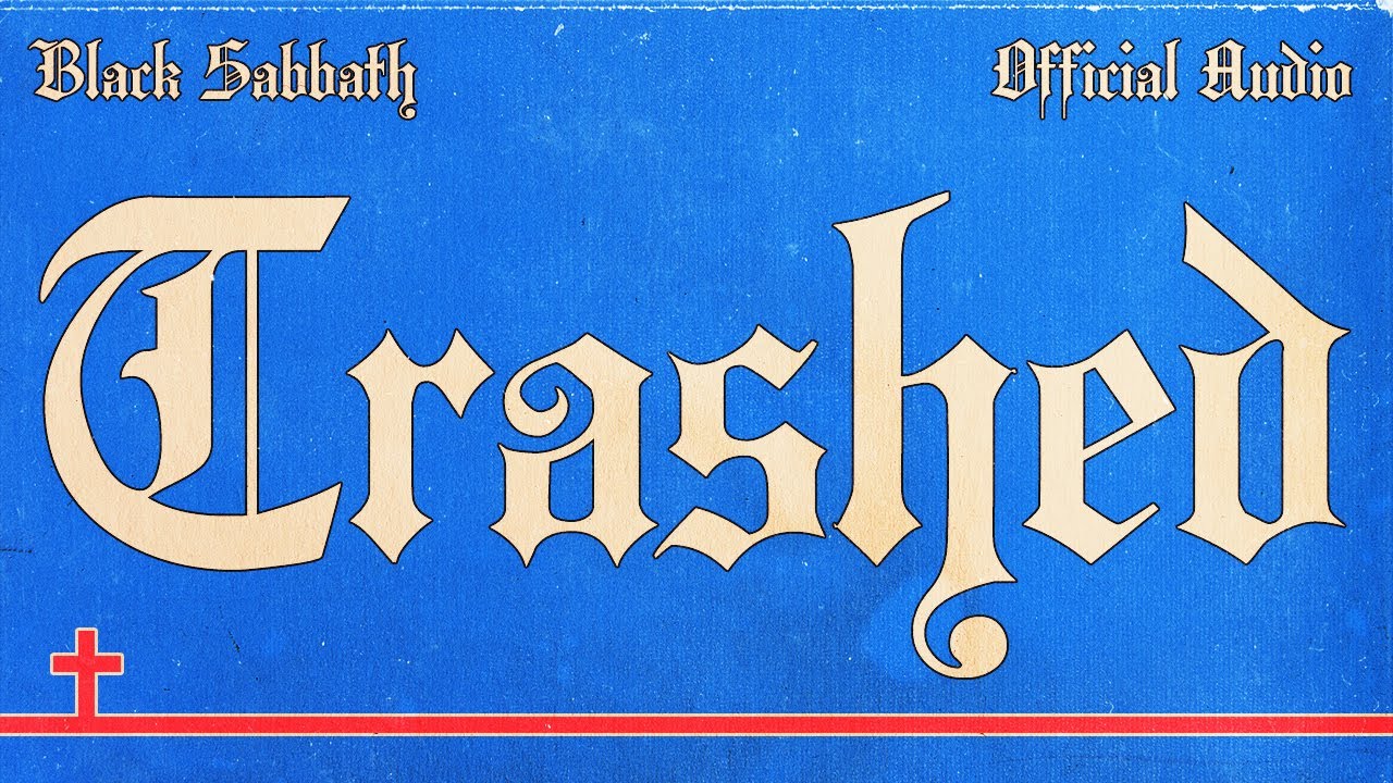 Black Sabbath - Trashed (Official Audio)