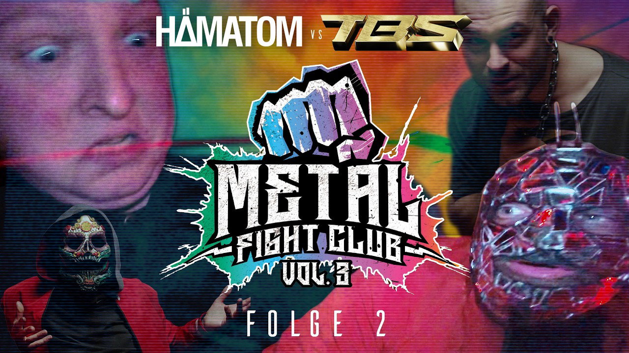 HÄMATOM vs. TBS | Metal Fight Club Vol. 3 - Folge 2