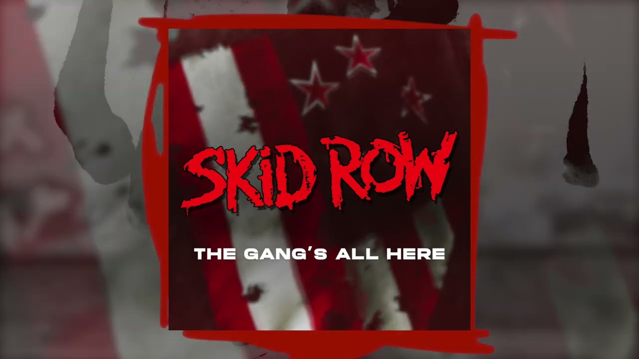 Skid Row mit