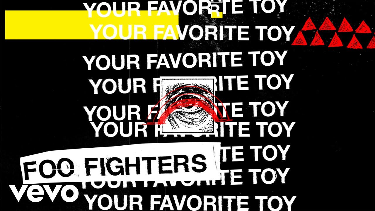 Foo Fighters - Your Favorite Toy (Lyric Video)
