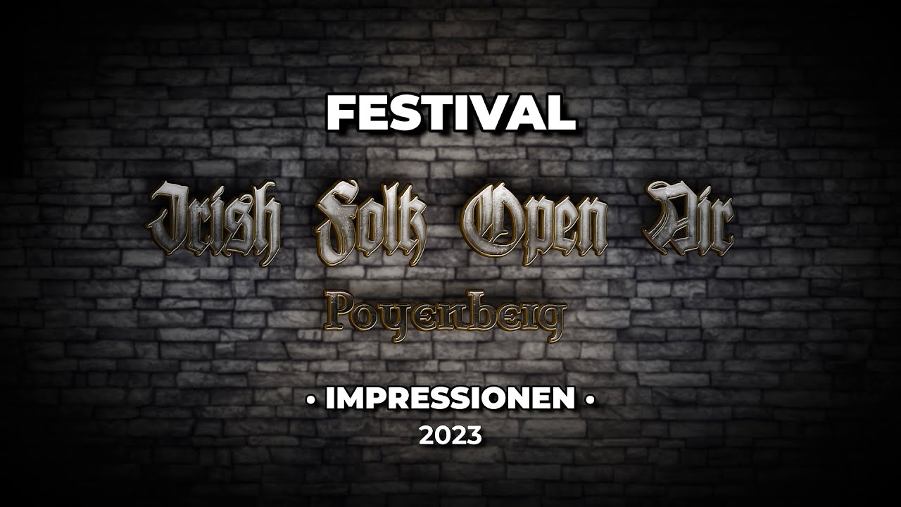 Irish Folk Open Air - 2023 - Impressionen