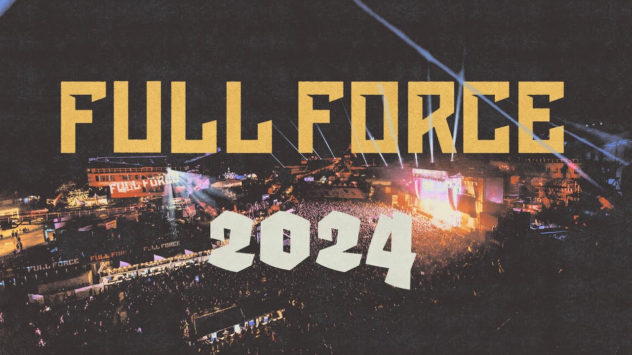 FULL FORCE 2024 | Welcome to your Holidays!