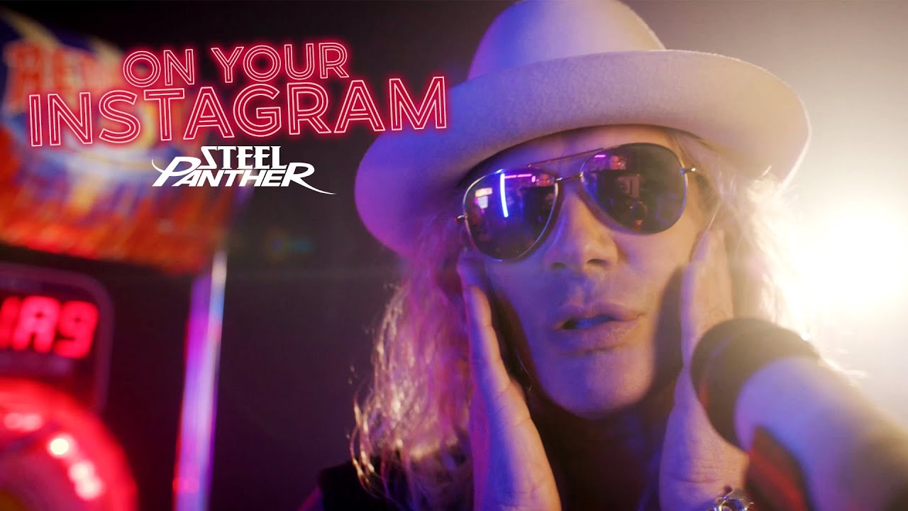 Steel Panther "On Your Instagram" [Official Video]