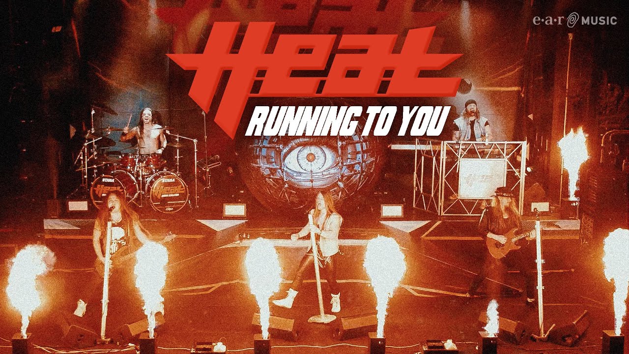 H.E.A.T - Running to You (Official Video)