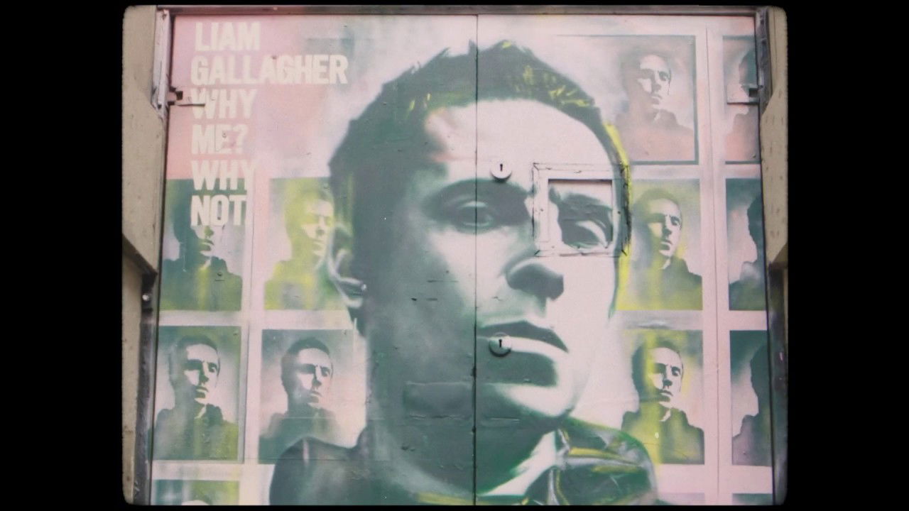 Liam Gallagher - The River (Why Me? Why Not)