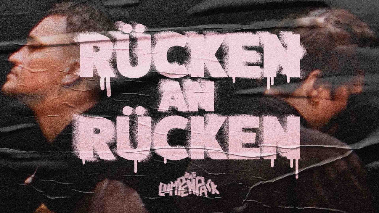 Das Lumpenpack - Rücken an Rücken (Official Video)