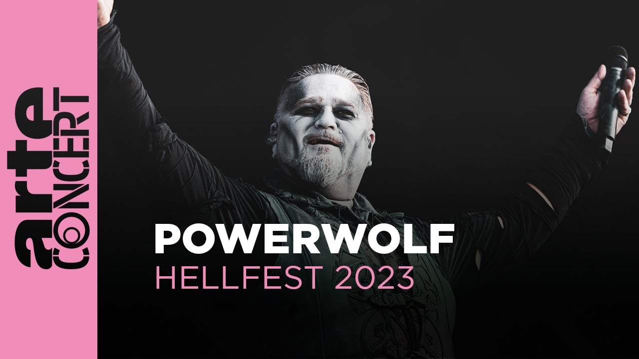 Powerwolf - Hellfest 2023 – ARTE Concert