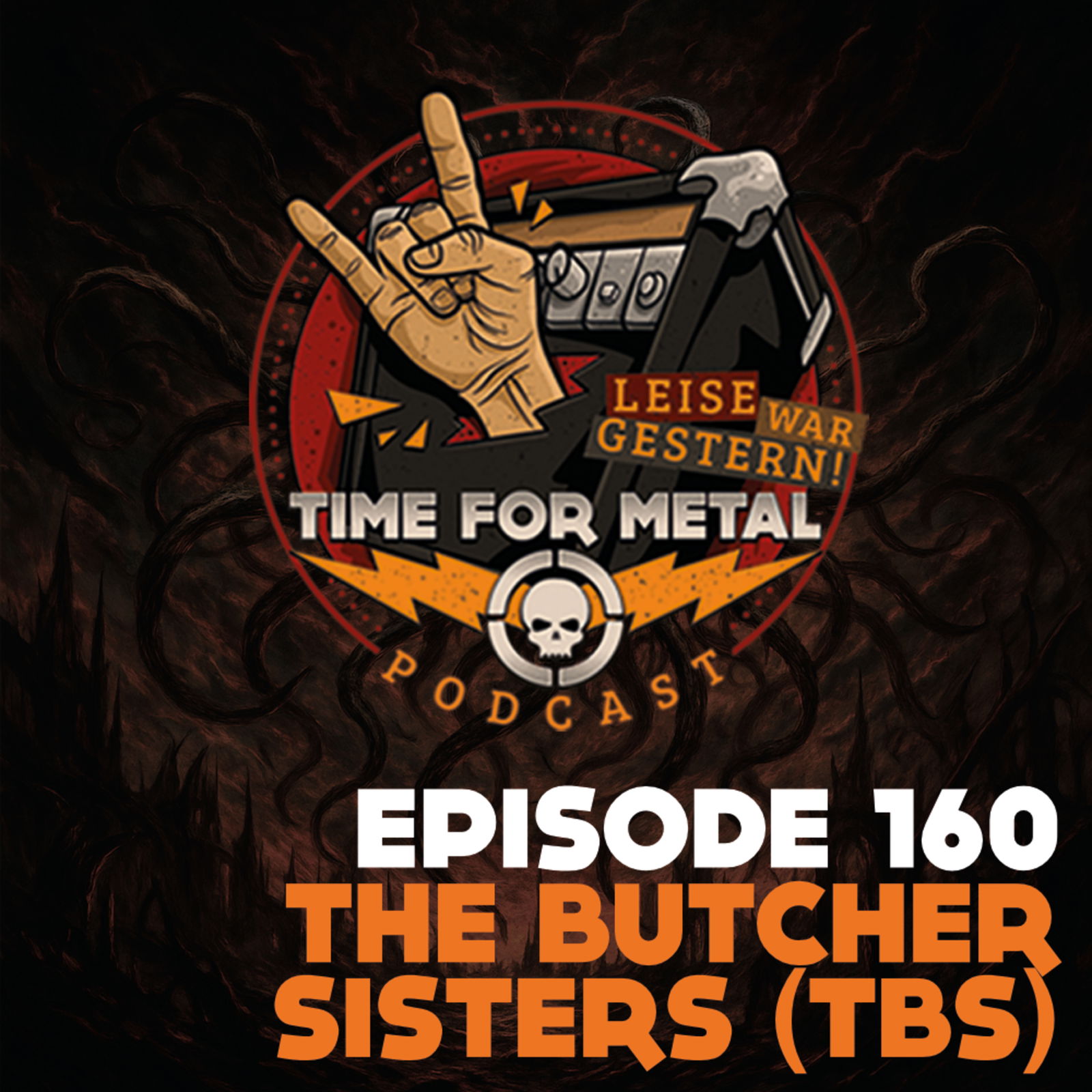 Folge 160 - TBS - von Nudelsong bis MallorCore