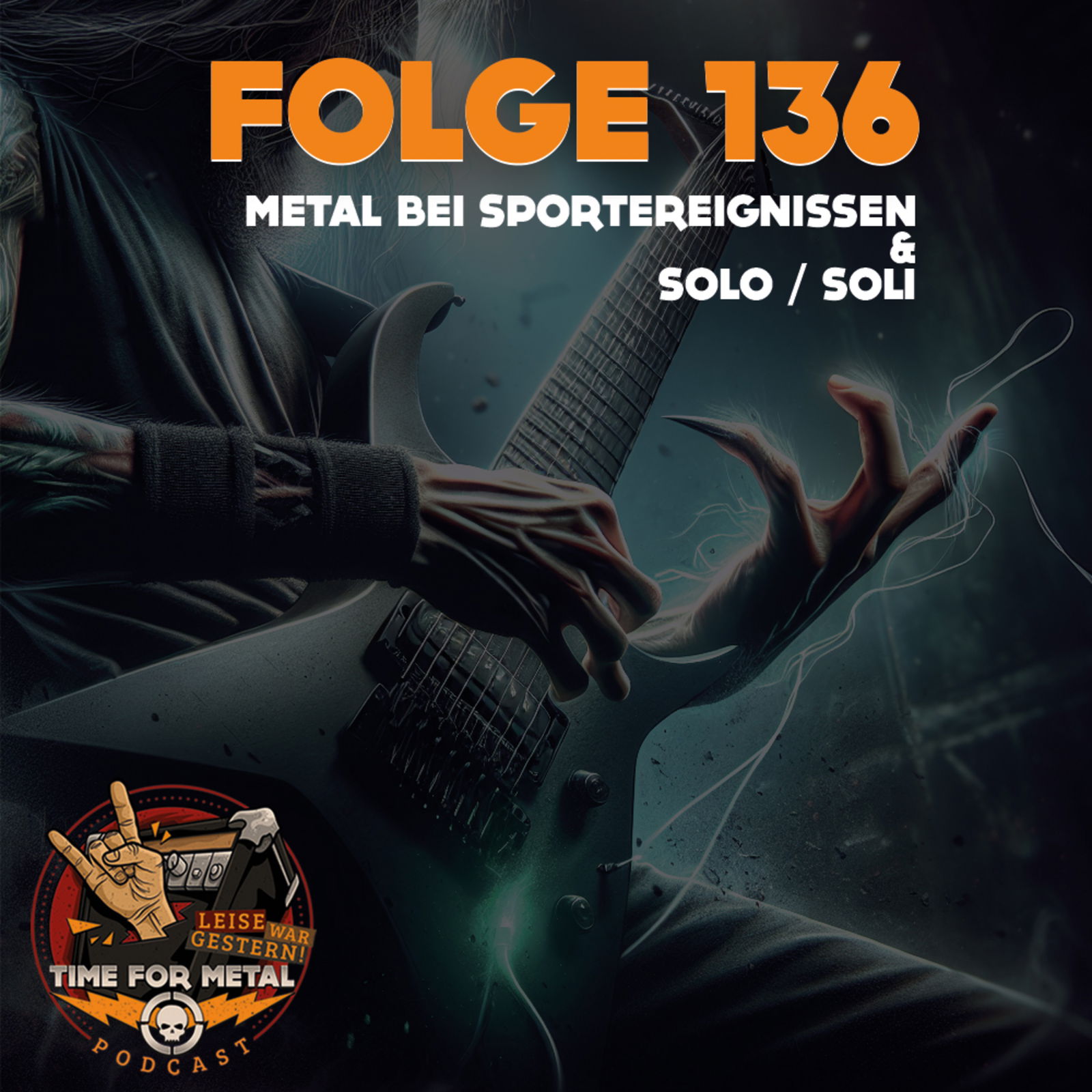 Folge 136: Musik bei Sportereignissen und Solo/Soli
