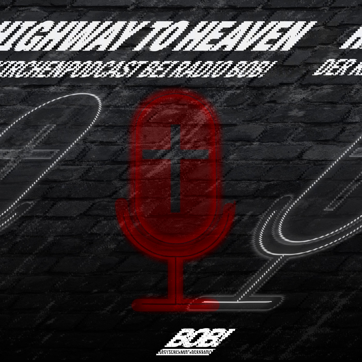 Highway to Heaven – der Kirchenpodcast bei RADIO BOB!
