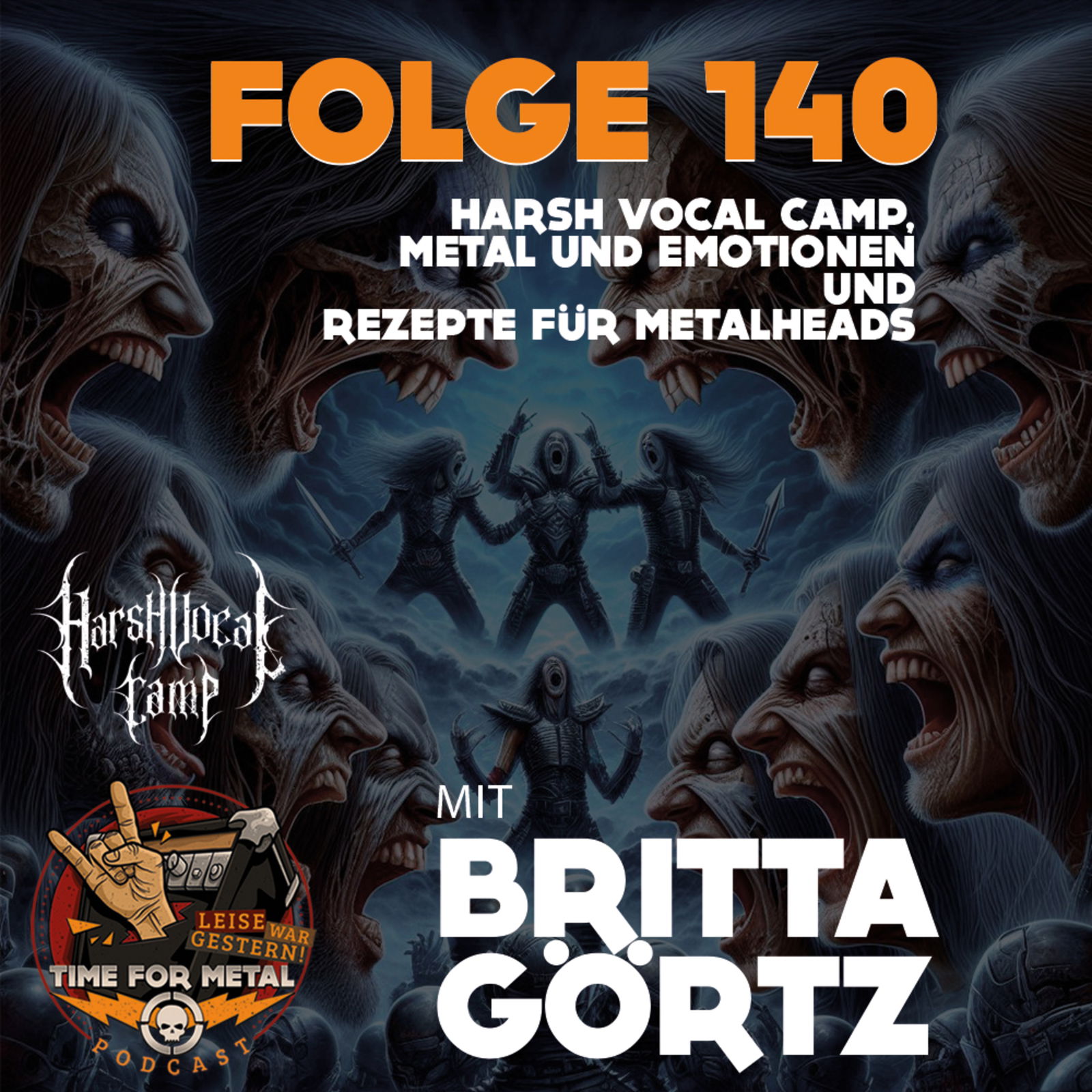 Folge 140: Britta Görtz zum Harsh Vocal Camp, Metal und Emotionen und Rezepte für die Metalküche
