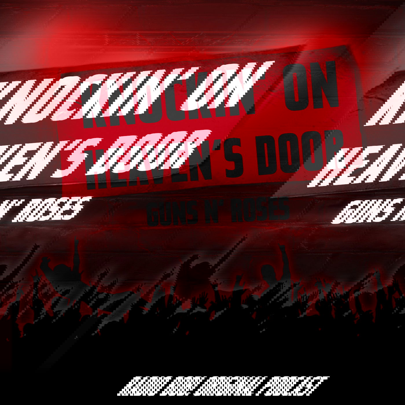 "Knockin' On Heaven's Door" von Guns N' Roses