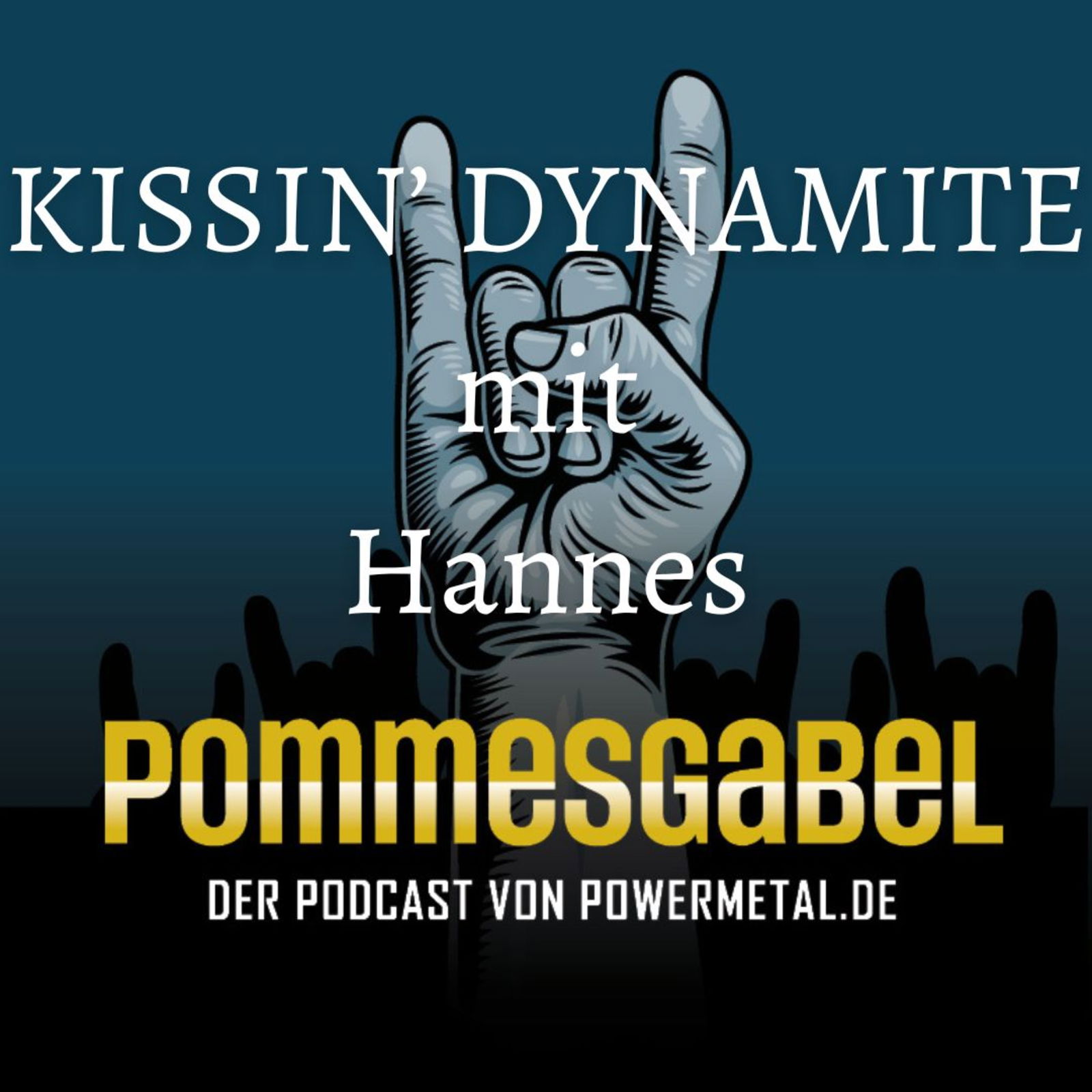 KISSIN' DYNAMITE mit Hannes