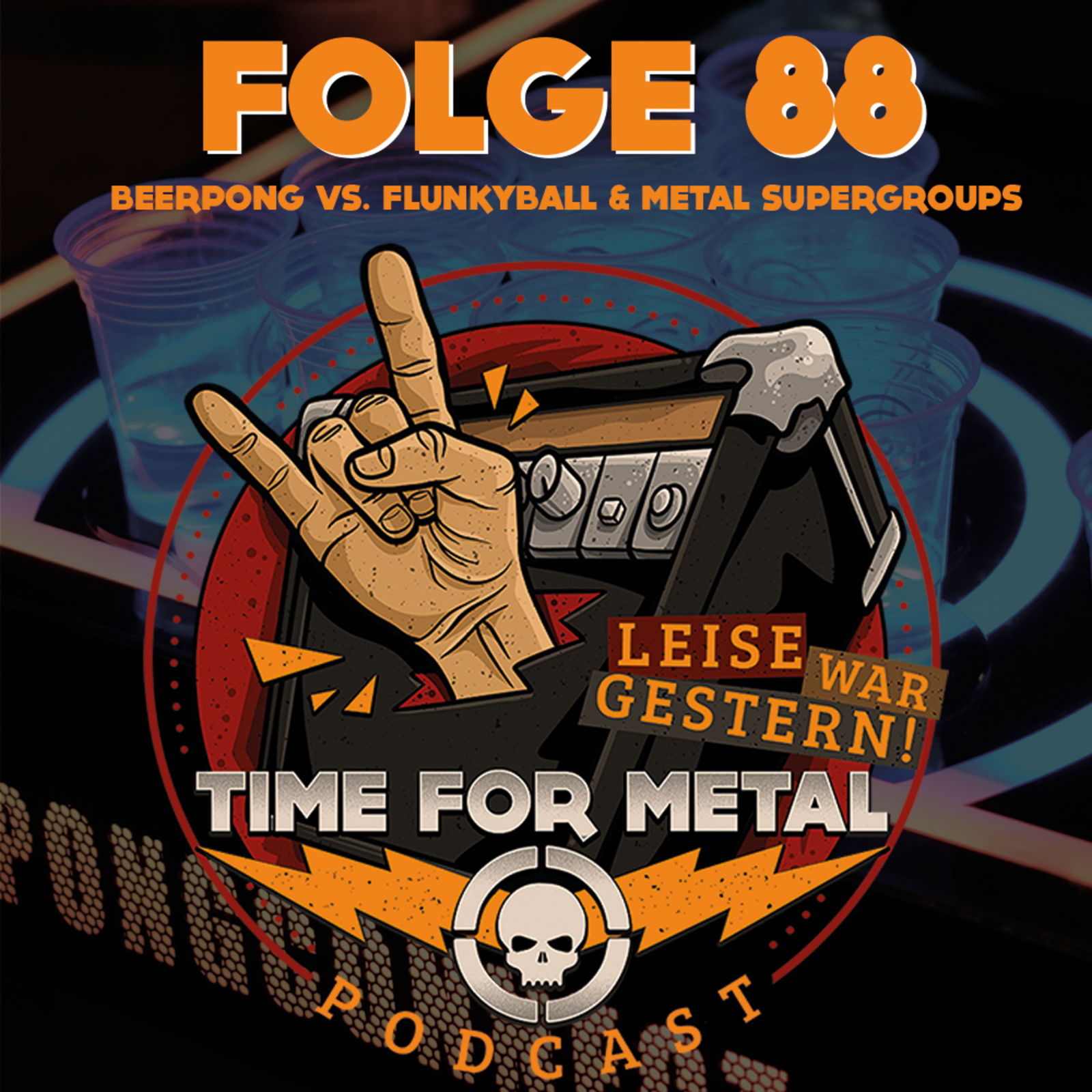 Folge 88 - Beerpong vs. Flunkyball und Supergroups | im Themenroulette