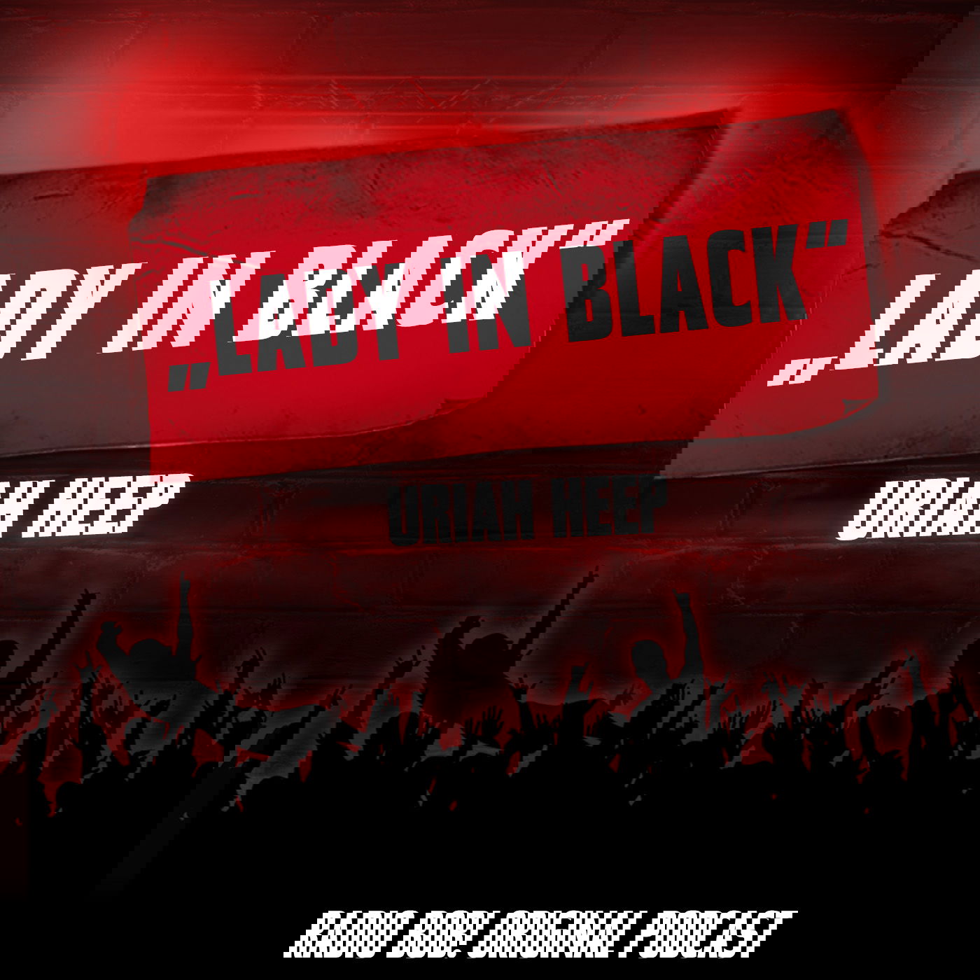 "Lady In Black" von Uriah Heep