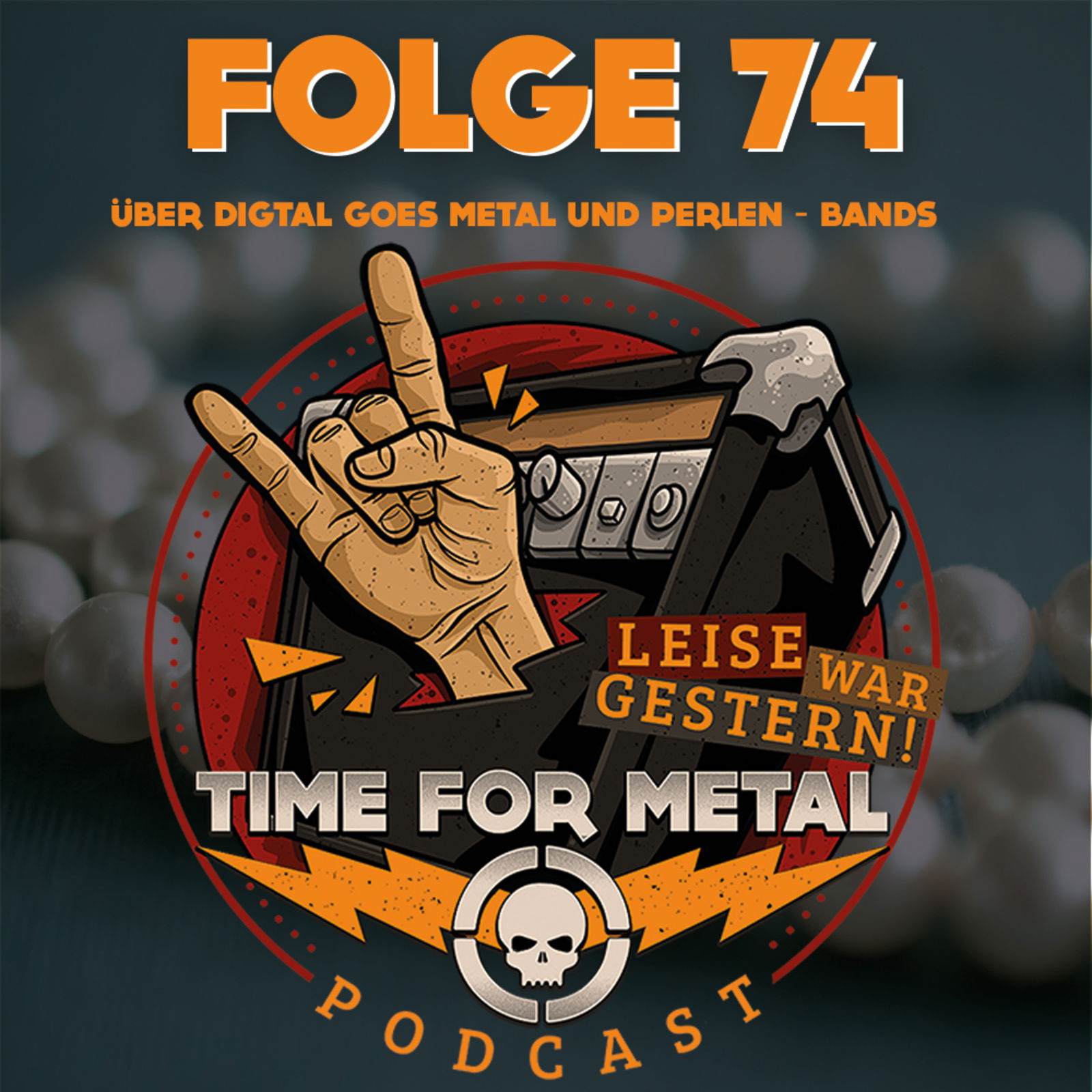 Folge 74 - Themenroulette Über Metal Goes Digital Und Perlen - Bands, Die Niemand Kennt