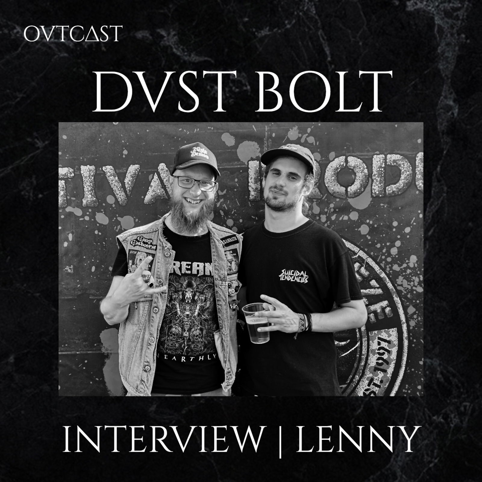 Interview Dust Bolt | Lenny