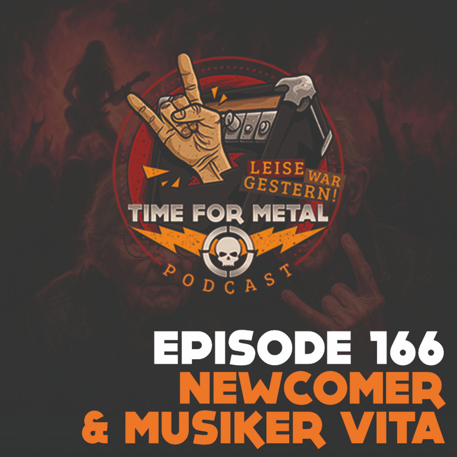 Folge 166: Musiker Vita & Newcomer