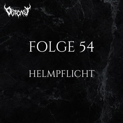 Helmpflicht | Folge 54