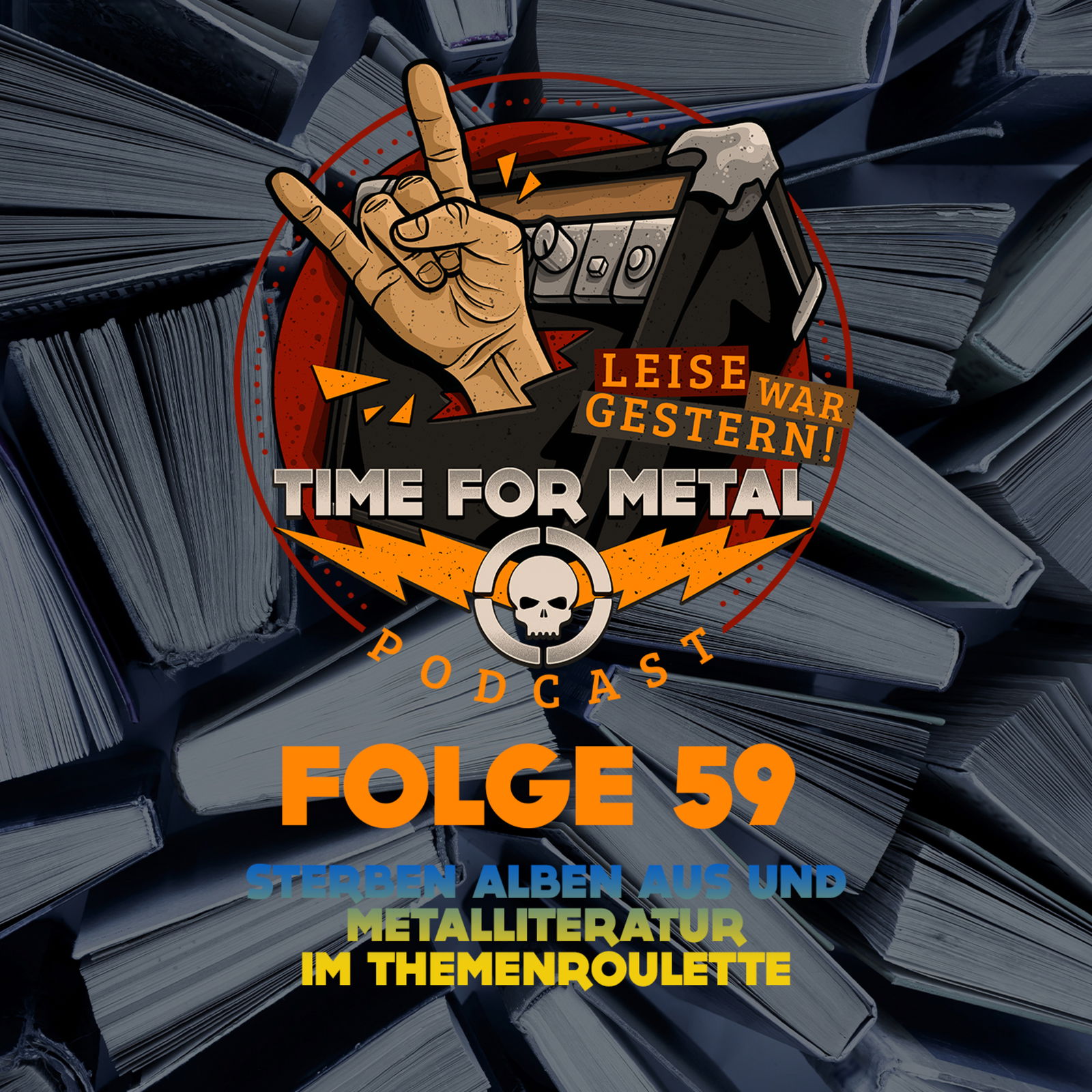 Folge 59 - Sterben Alben aus und Metalliteratur im Themenroulette