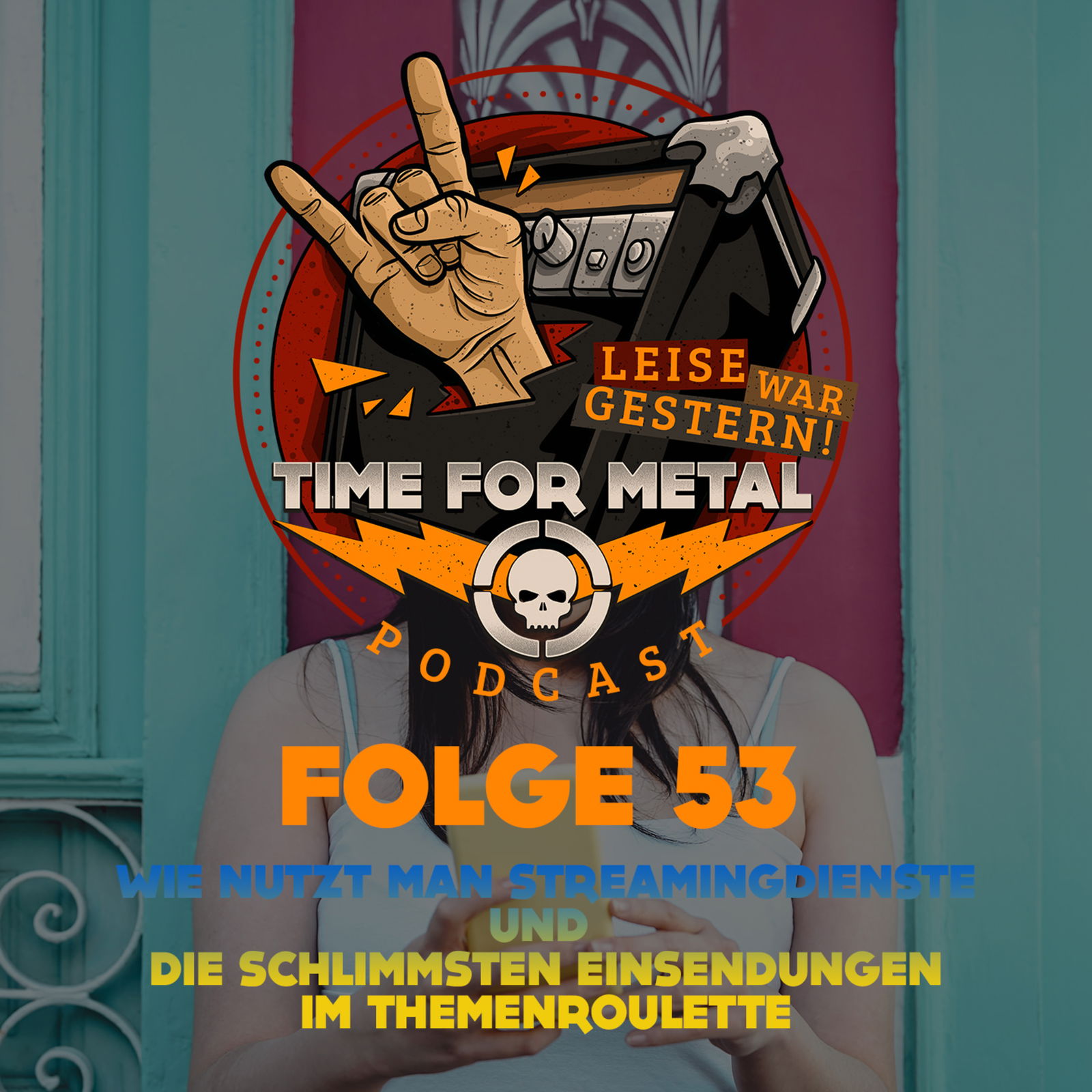 Folge 53 - Wie nutzt man Streamingdienste? und die schlimmsten Einsendungen im Themenroulette