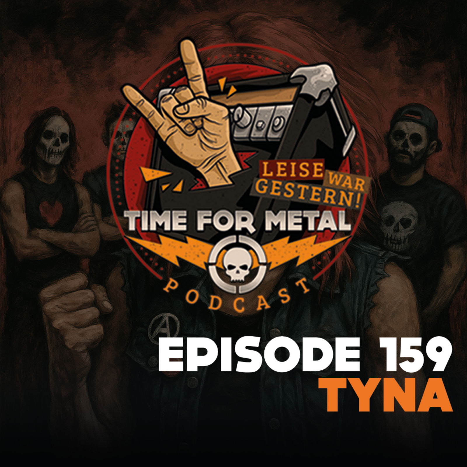 Episode 159 - Corpse Paint & Stimme = Instrument mit Tyna