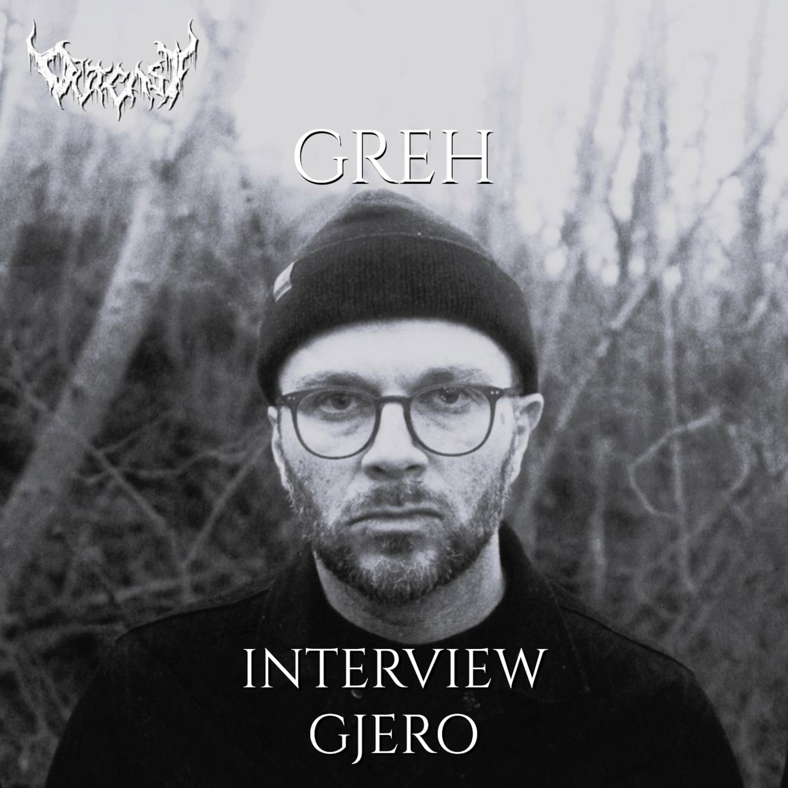GREH | Interview mit Gjero | I47