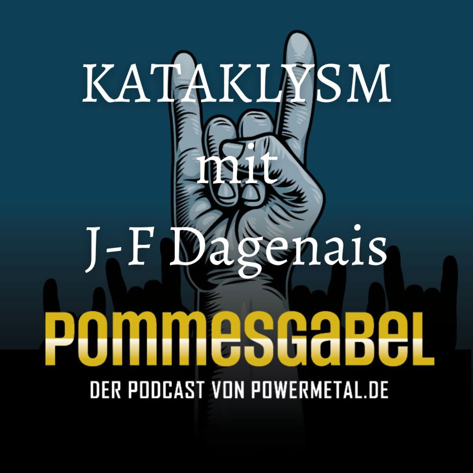 KATAKLYSM mit J-F Dagenais