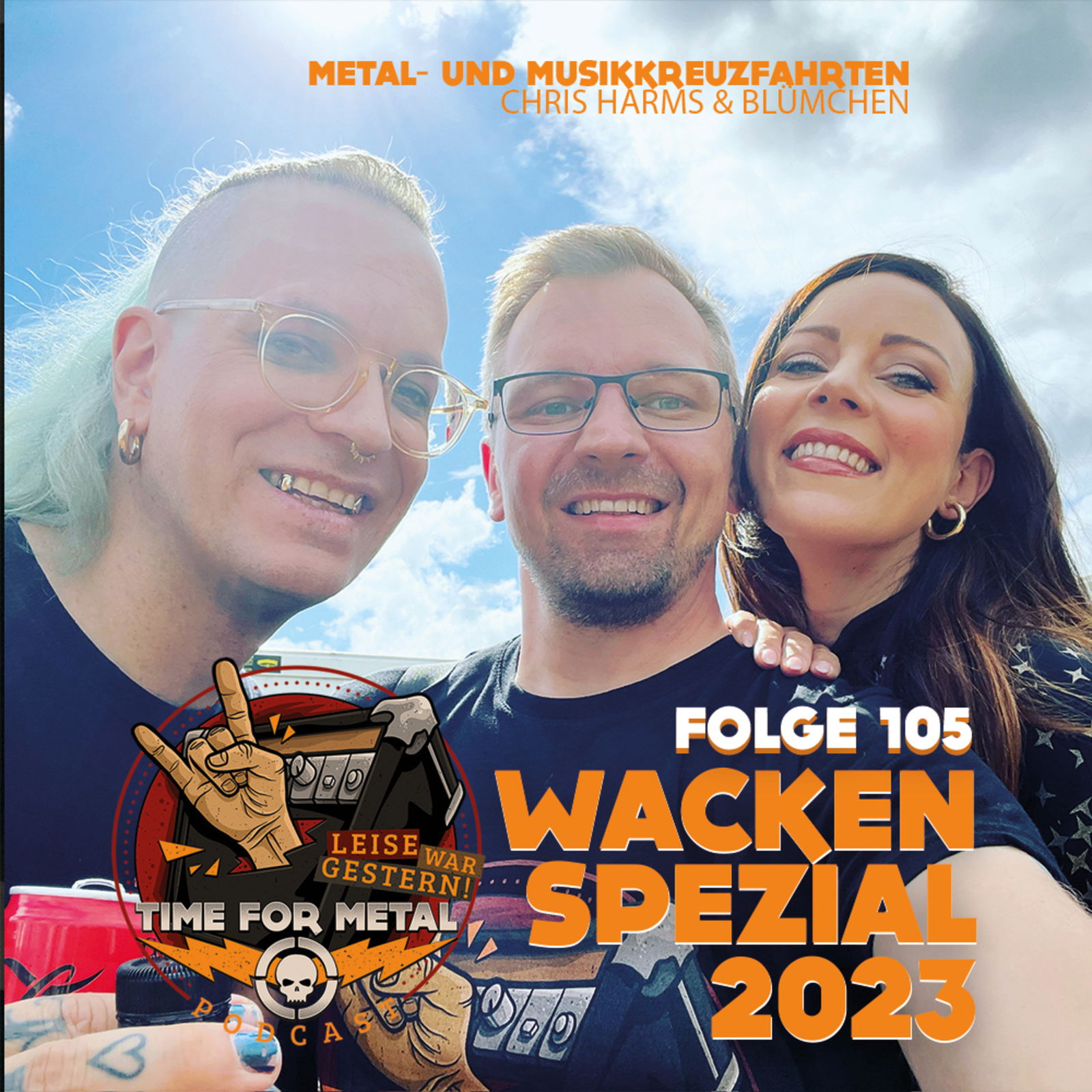 Folge 105 - Wacken Spezial mit Blümchen & Chris Harms (Lord Of The Lost) über Musikkreuzfahrten