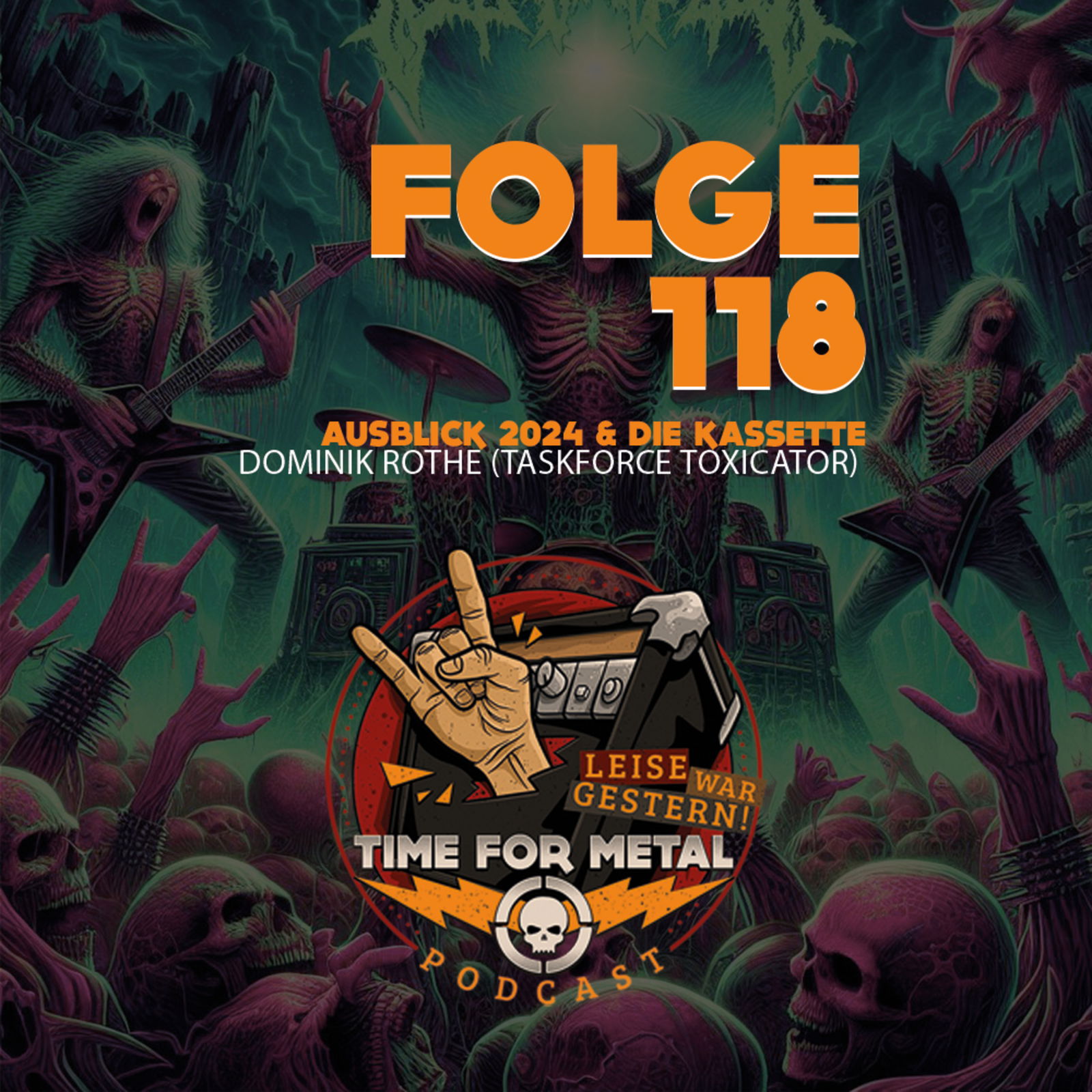 Folge 118 - Weltuntergang und Spaß dabei mit Dominik Rothe (Taskforce Toxicator)
