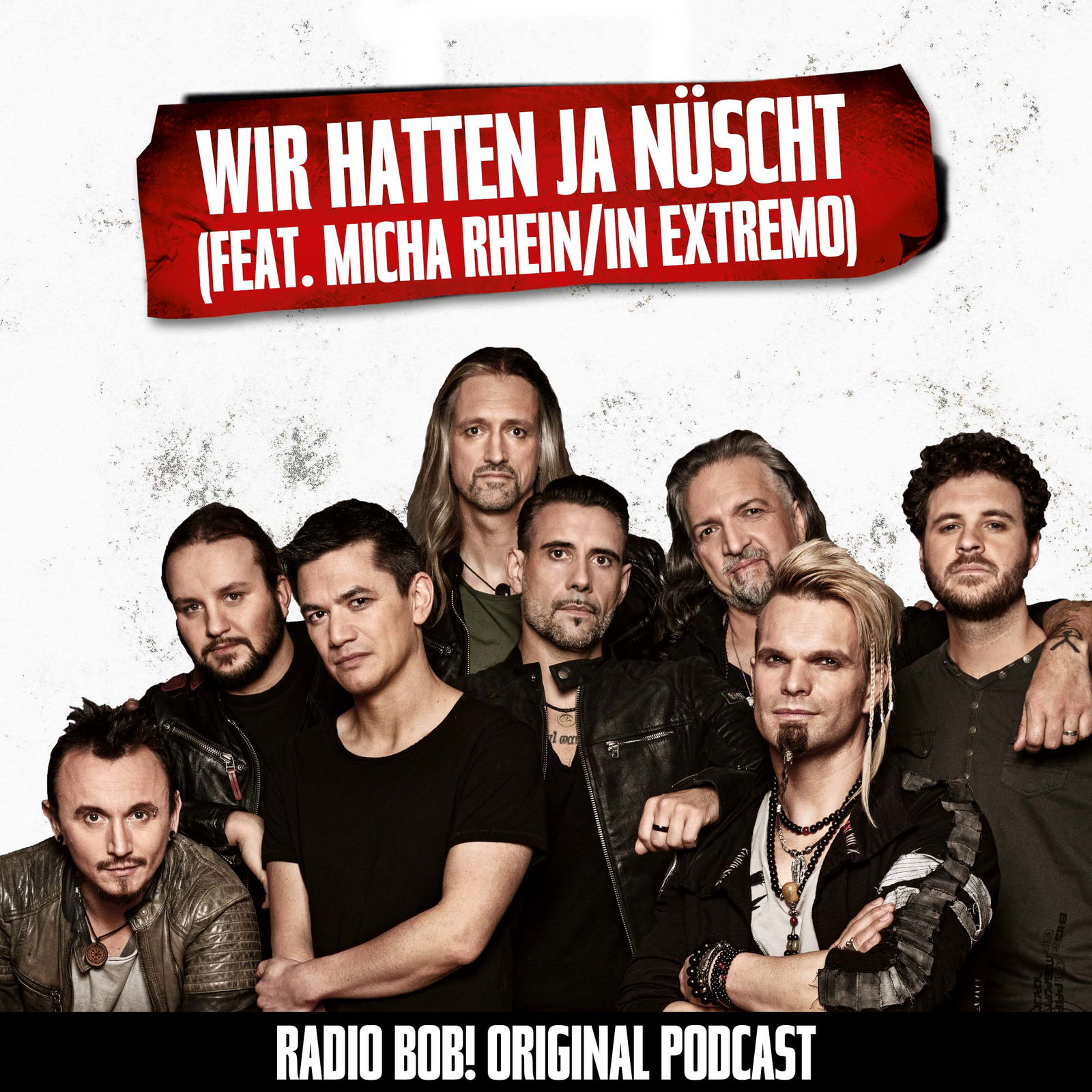 #25 "Wir hatten ja nüscht" (feat. Micha Rhein/In Extremo)