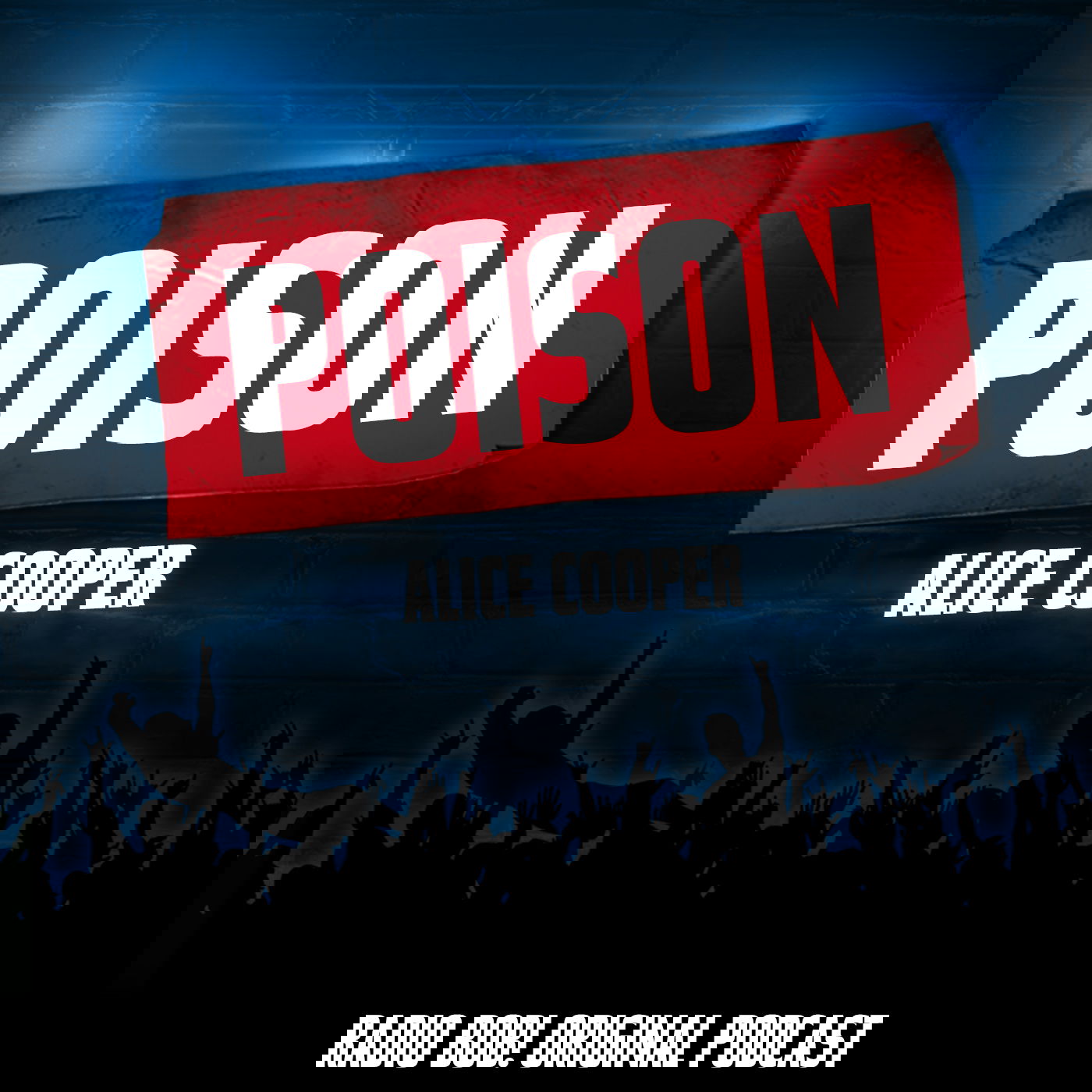 "Poison" von Alice Cooper