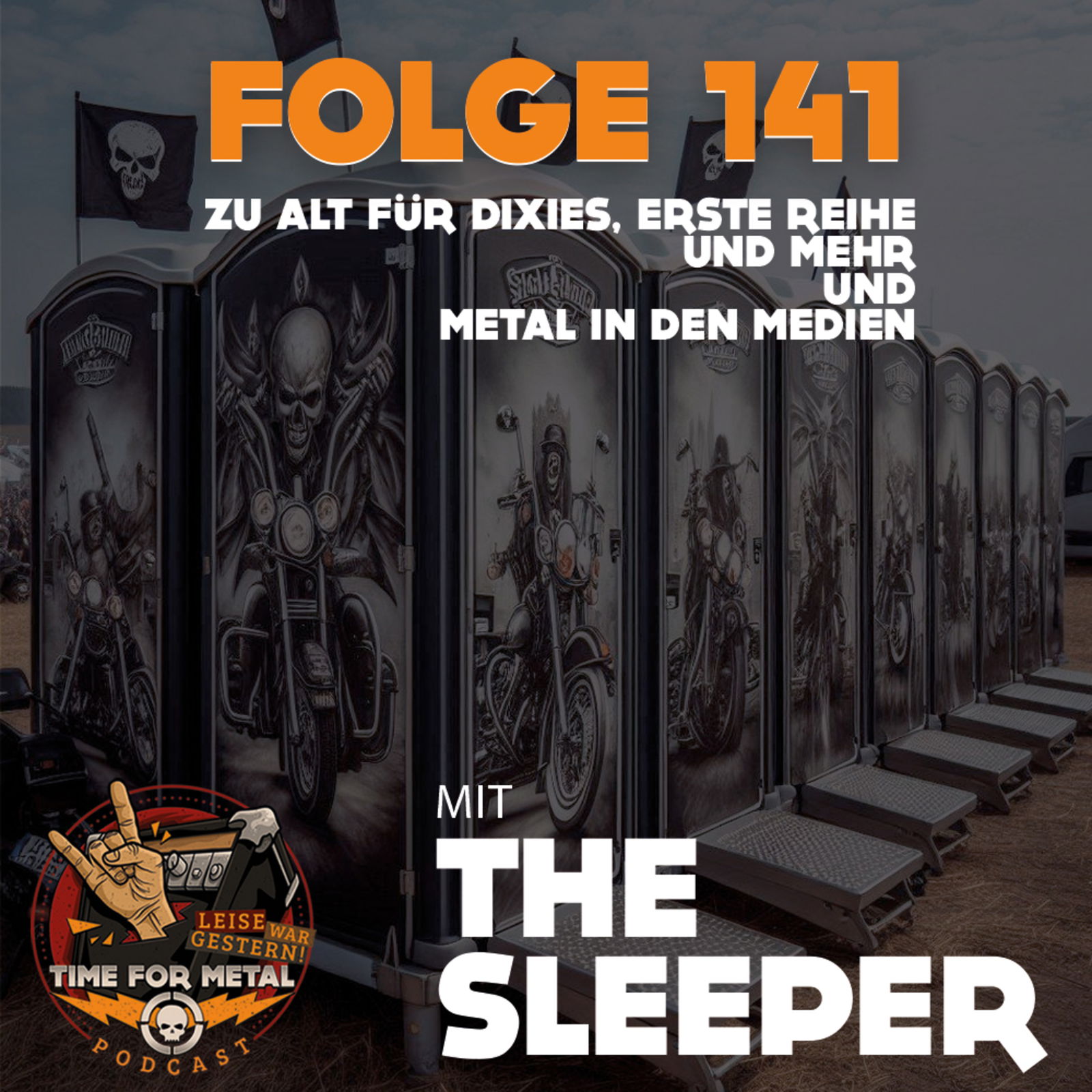 Folge 141: The Sleeper mit Metal / Rock in den Medien und Zu alt für sowas Part 2