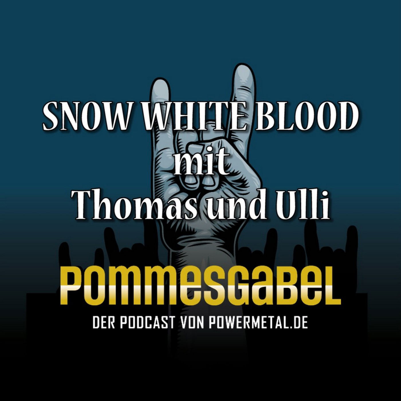 SNOW WHITE BLOOD mit Thomas und Ulli