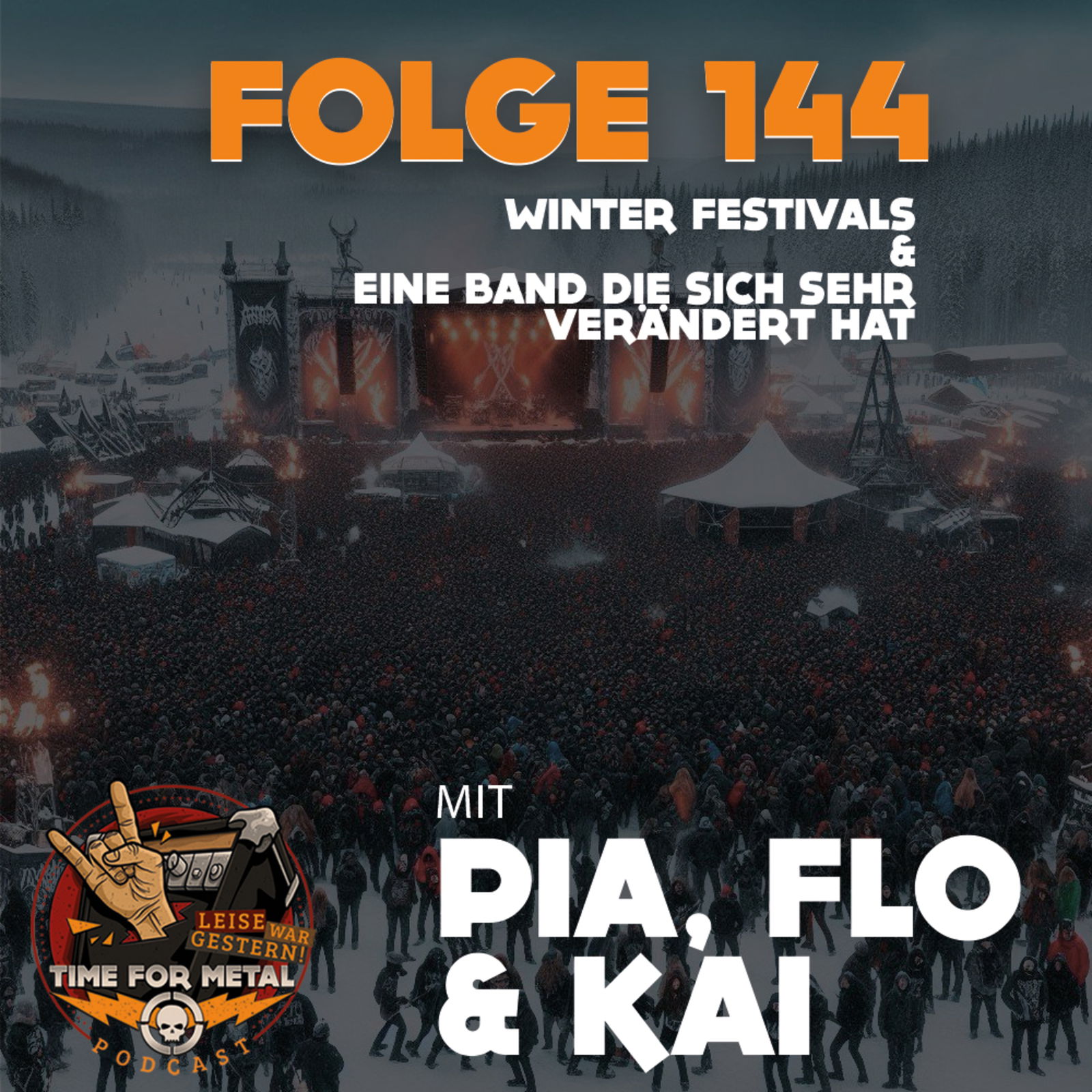 Folge 144: Winterfestivals und Eine Band, die sich stark verändert hat