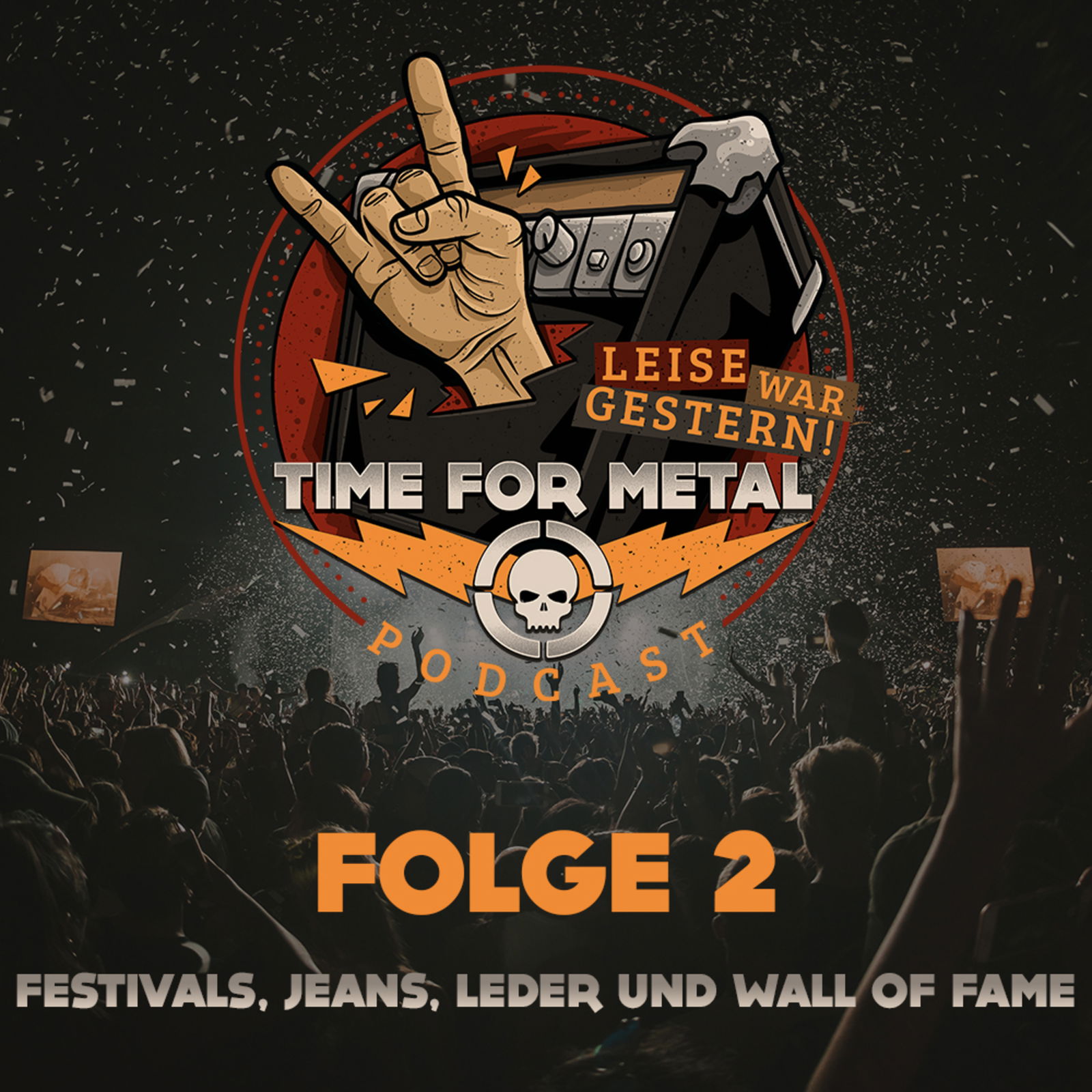 Folge 2 - Festivals, Jeans, Leder und Wall Of Fame im Themenroulette